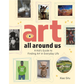 Art All Around Us